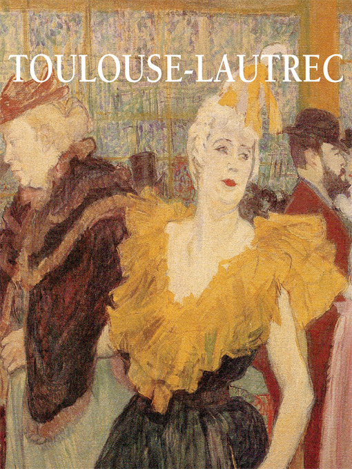 Title details for Toulouse-Lautrec by Nathalia Brodskaya - Available